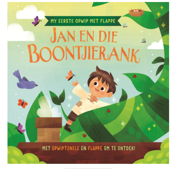 My eerste opwip met flappe: Jan en die boontjierank