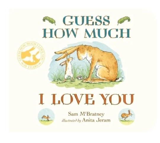 Guess How Much I Love You