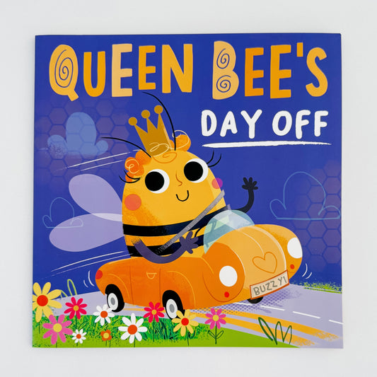 Queen Bee's Day Off