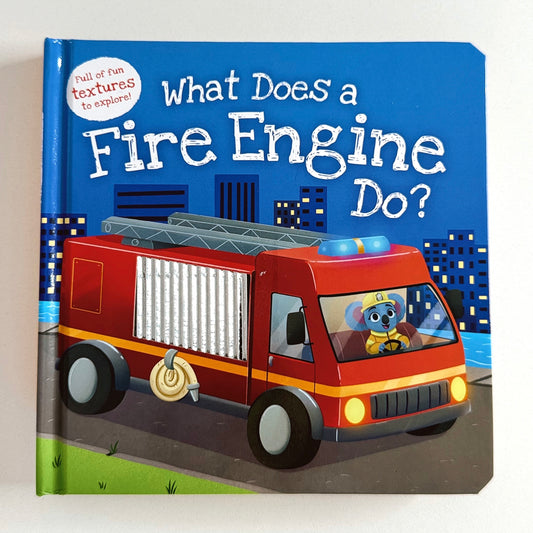 What Does The Fire Engin Do