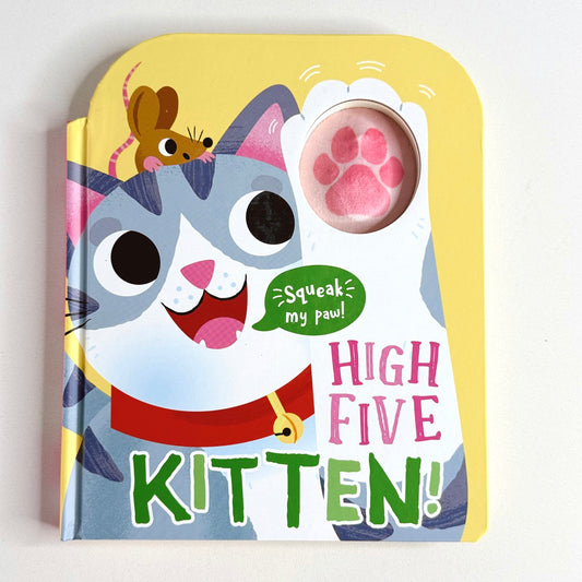 Kitten: High Five! (squeaky paw)