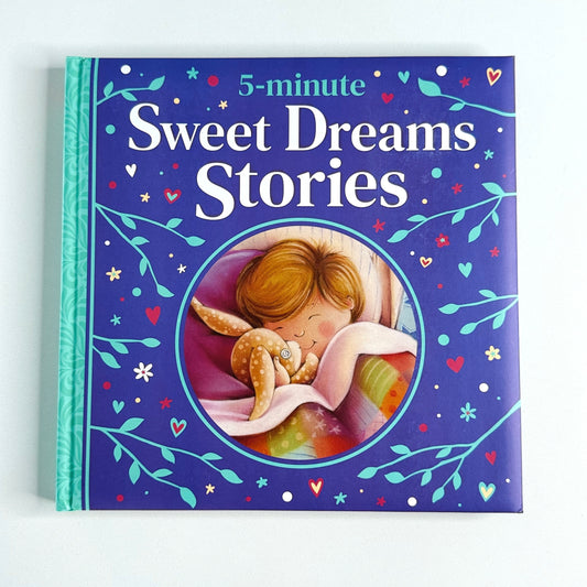 Sweet Dream Stories: 5 Minutes Tales