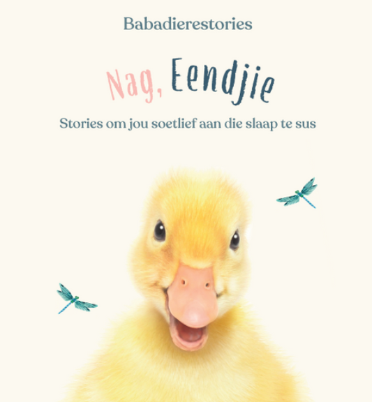 Babadierestories: Nag, Eendjie